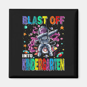 Blast Off Into Kindergarten Rocket Back To School  Magnet