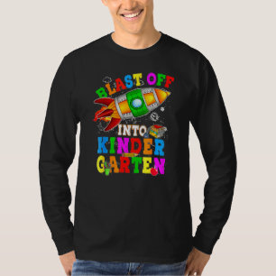 Blast Off Into Kindergarten Rocket Back To School T-Shirt
