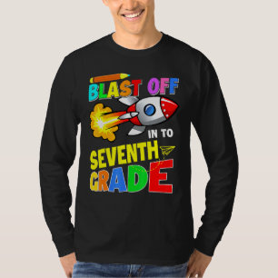 Blast Off Into Seventh Grade Back To School Teache T-Shirt