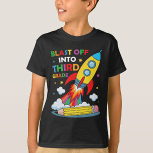 Blast Off Into Third Grade First Day Of School T-Shirt