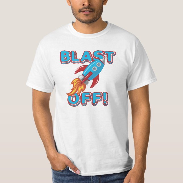 Blast Off Rocket Ship T-Shirt (Front)