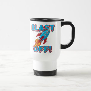 Blast Off Rocket Ship Travel Mug