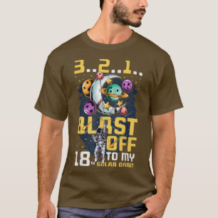Blast Off To My 18th Solar Orbit, 18th Birthday As T-Shirt