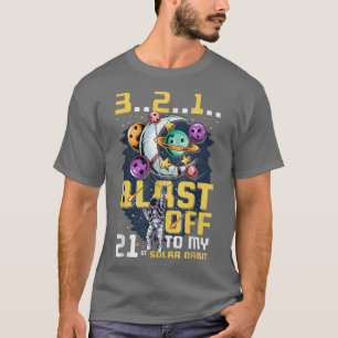 Blast Off To My 21st Solar Orbit, 21st Birthday As T-Shirt