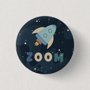 Blast Off Zoom First Trip around the Sun 3 Cm Round Badge