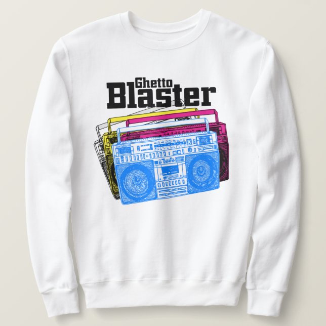 Blaster ghetto sweatshirt (Design Front)