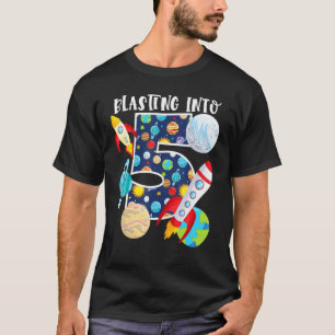 Blasting Into Outer Space 5 Year Old 5th Birthday T-Shirt