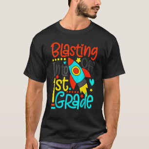 Blasting Off Into 1st Grade Back To Schoo T-Shirt