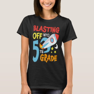 Blasting Off Into 5th Grade Back To School Space R T-Shirt