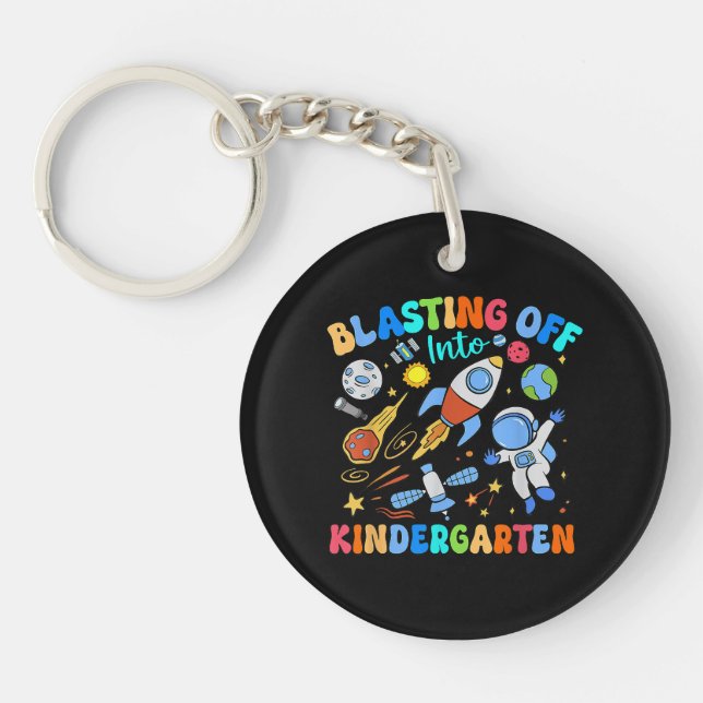 Blasting Off Into Kindergarten Back To School Key Ring (Front)