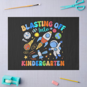 Blasting Off Into Kindergarten Back To School Tissue Paper