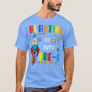 Blasting Off Into PreK Funny Back To School Boys K T-Shirt