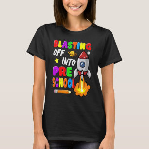 Blasting Off Into Preschool Back To School Boys T-Shirt