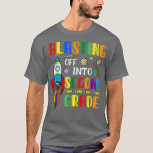 Blasting Off Into Second grade Funny Back To Schoo T-Shirt