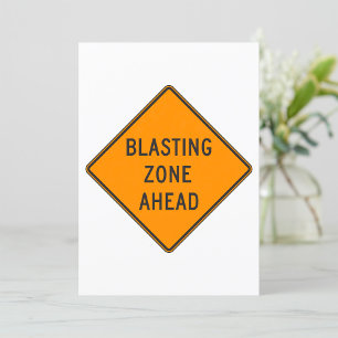 Blasting Zone Ahead Warning Sign Safety Invitation