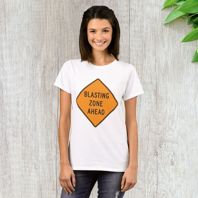 Blasting Zone Ahead Warning Sign Safety T-Shirt (Creator Uploaded)