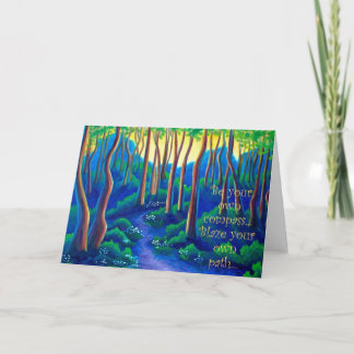 blaze your own path, blank greeting card