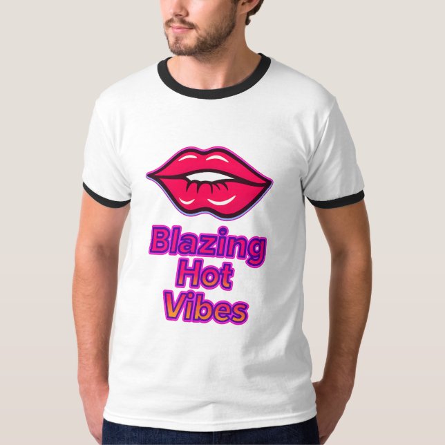 Blazing Hot Vibes Men’s Basic Ringer T-Shirt by Fr (Front)