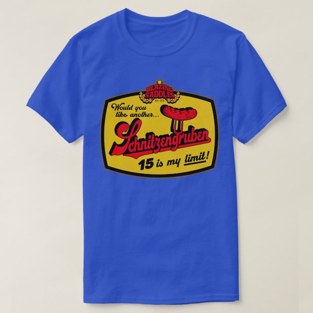 Blazing Saddles Schnitzengruben T-Shirt (Design Front)