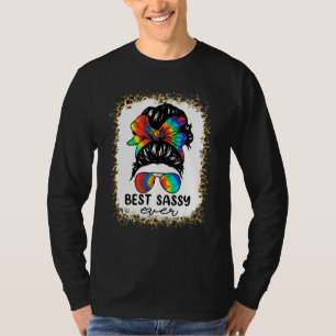 Bleach Best Sassy Ever Tie Dye Messy Bun Hair Moth T-Shirt