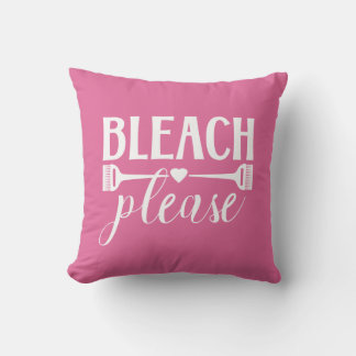 Bleach Please Quote Hairdresser Stylist Salon Cushion