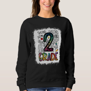 Bleached 2nd Grade Typography Team Second Grade Te Sweatshirt