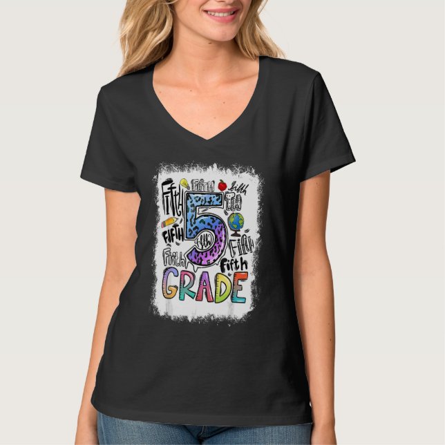 Bleached 5th Grade Typography Fifth Grade Back To  T-Shirt (Front)