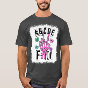 Bleached ABCDE F You Skeleton Hand Heart Love Vale T-Shirt