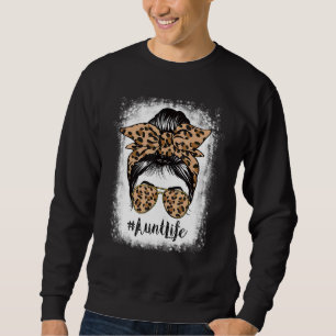 Bleached Aunt Life Messy Hair Bun Leopard Mother's Sweatshirt