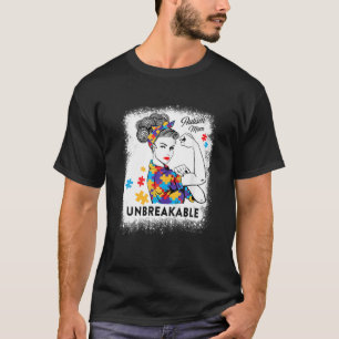 Bleached Autism Mum Unbreakable Autism Awareness G T-Shirt