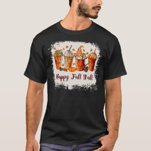 Bleached Autumn Coffee Cup Lover Pumpkin Spice Fal T-Shirt