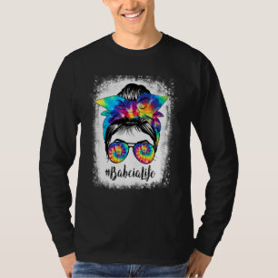 Bleached Babcia Life Messy Hair Bun Tie Dye Mother T-Shirt
