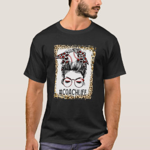 Bleached Baseball Coach Messy Bun Game Day Mothers T-Shirt