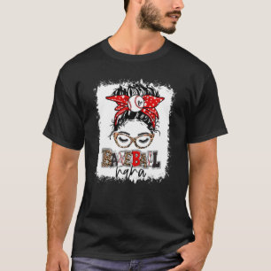Bleached Baseball Nana Messy Bun Game Day Mother's T-Shirt