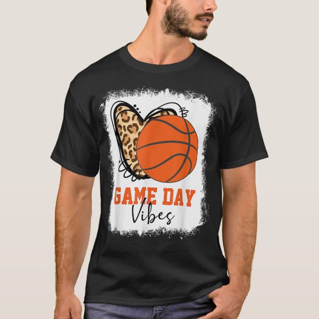Bleached Basketball Game Day Vibes Basketball Mum  T-Shirt (Front)