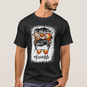 Bleached Basketball Gram Life Messy Bun Game Day 1 T-Shirt