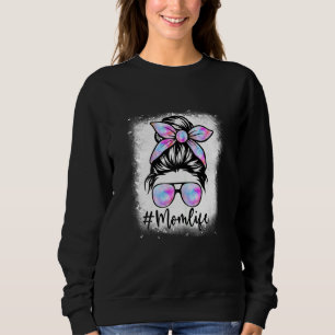 Bleached Classy Mum Life Tie Dye Pattern Mothers D Sweatshirt