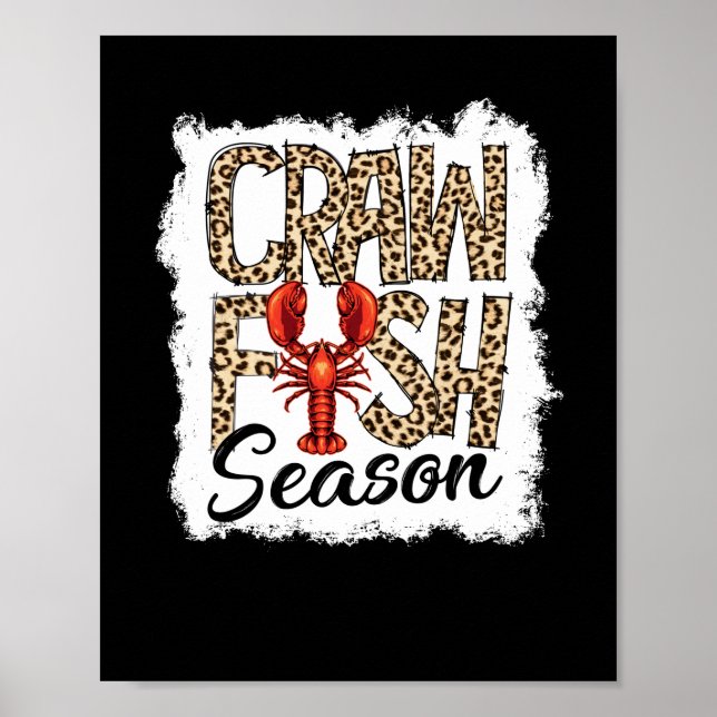 Bleached Crawfish Season Leopard Crawfish Boil Poster (Front)