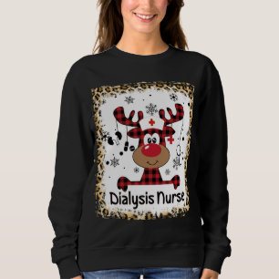 Bleached Dialysis Nurse Life Reindeer Christmas Pa Sweatshirt