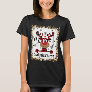 Bleached Dialysis Nurse Life Reindeer Christmas Pa T-Shirt