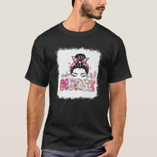 Bleached Easter Nurse Messy Bun Bunny Nurse Easter T-Shirt