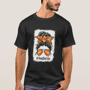 Bleached Football Auntie Life Messy Bun Game Day T-Shirt