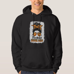 Bleached Football Bonus Mum Messy Bun Game Day Mot Hoodie