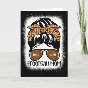 Bleached Football Mom Life With Leopard And Messy  Card
