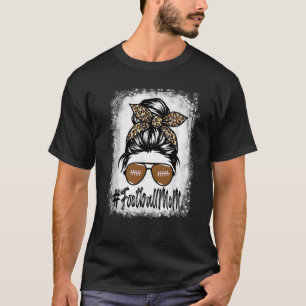 Bleached Football Mum Life With Leopard And Messy T-Shirt