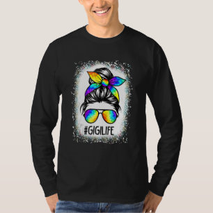 Bleached Gigi Life Messy Hair Bun Tie Dye Mother's T-Shirt