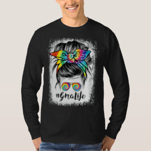Bleached Gram Life Messy Hair Bun Tie Dye Mother's T-Shirt