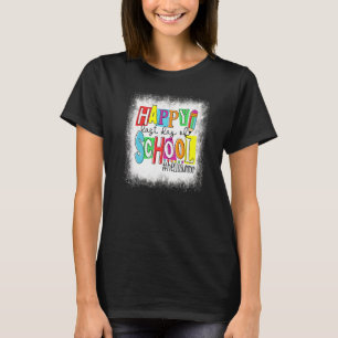 Bleached Happy Last Day Of School Hello Summer Tea T-Shirt