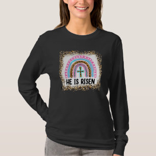 Bleached He Is Risen Leopard Rainbow Christian Jes T-Shirt