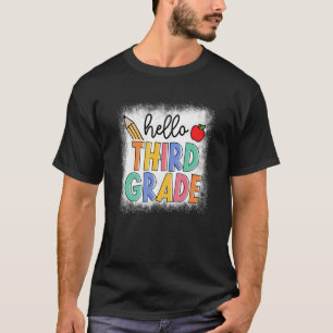 Bleached Hello Third Grade Teacher Student Back To T-Shirt